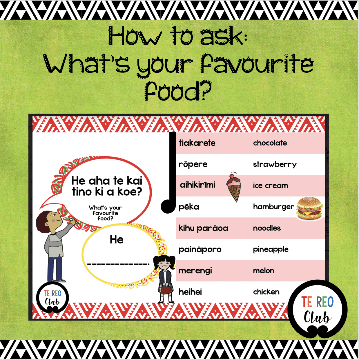 how-to-ask-what-s-your-favourite-food-te-reo-club