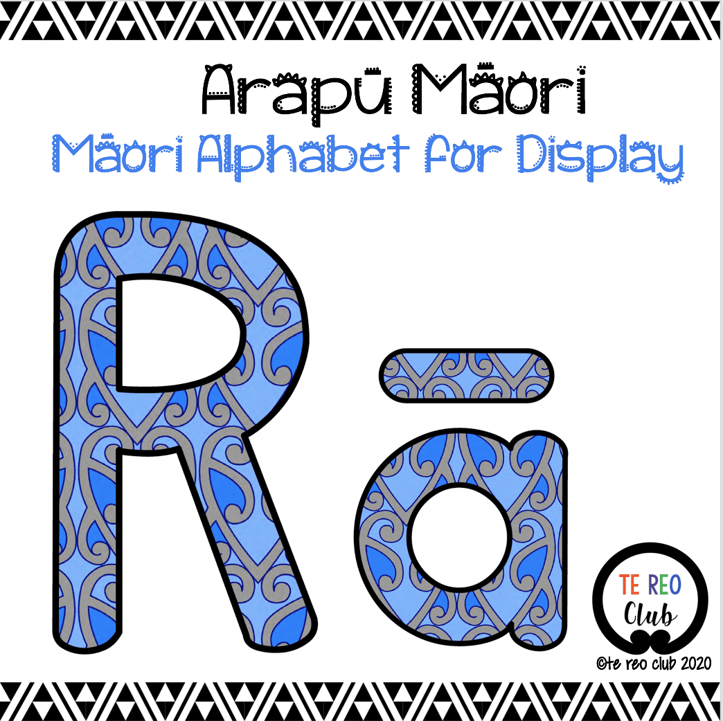 Ready-to-Print Māori Alphabet for Display 2 - Te Reo Club