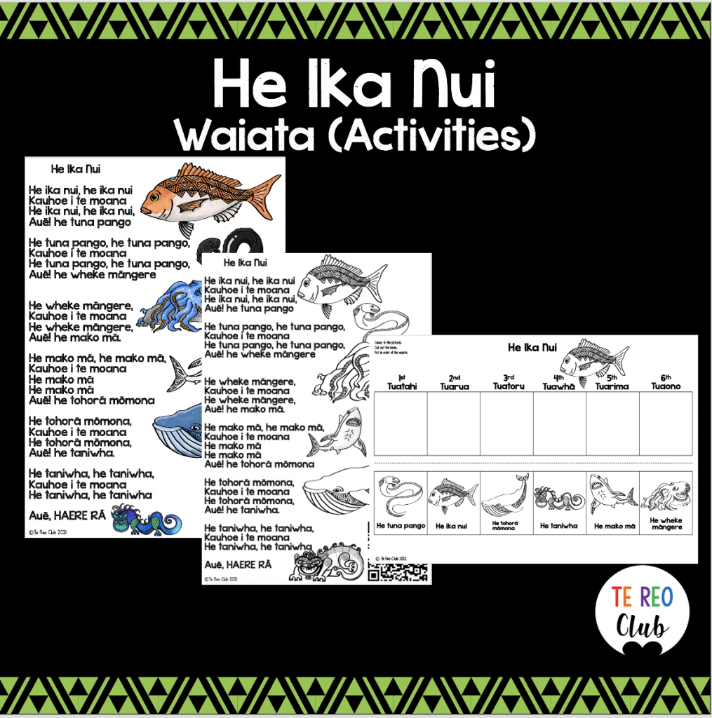 He Ika Nui Waiata Activities (Tune of Slippery Fish) - Te Reo Club