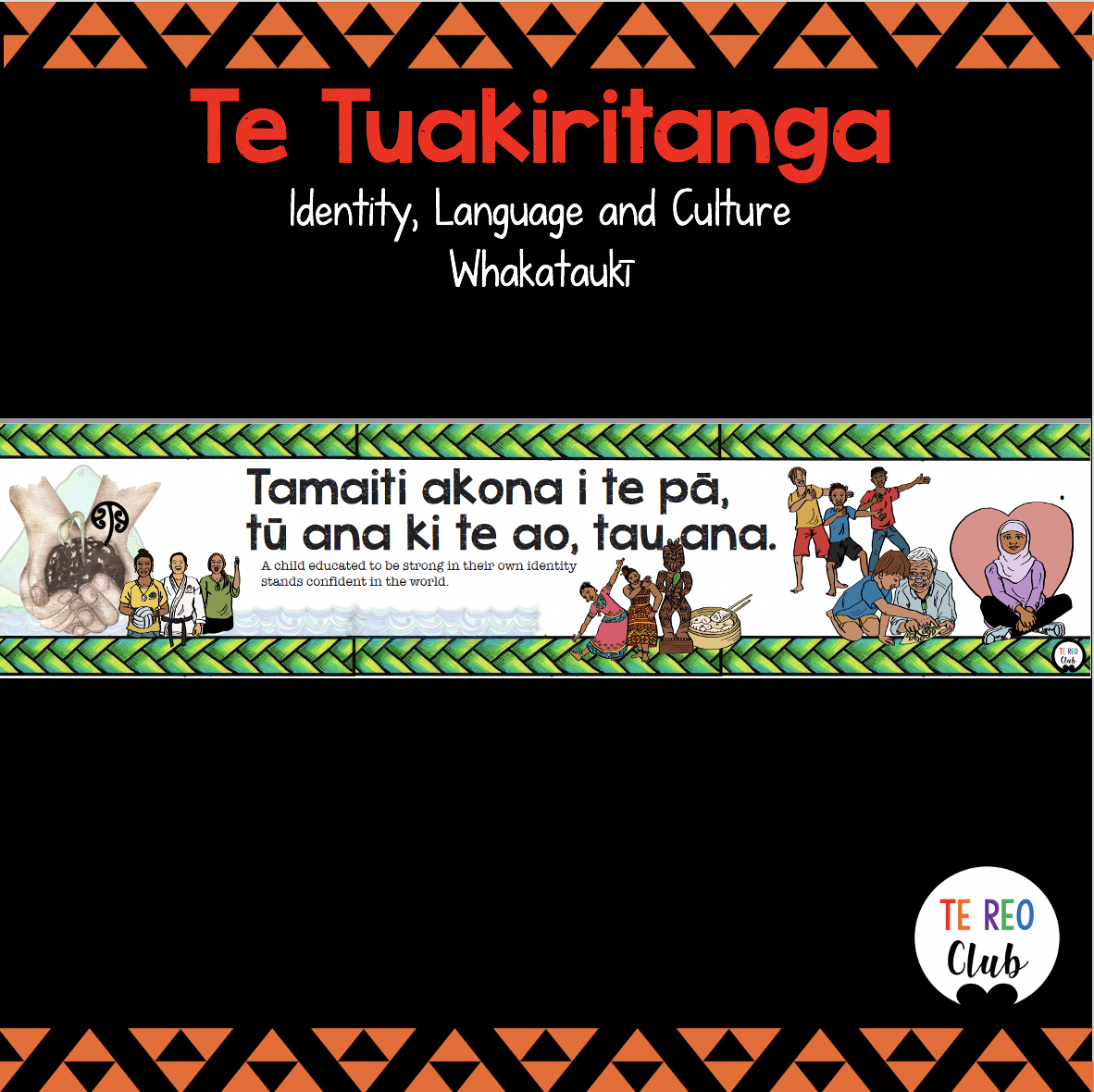 Te Tuakiritanga-Identity, Language Culture Whakataukī - Te Reo Club